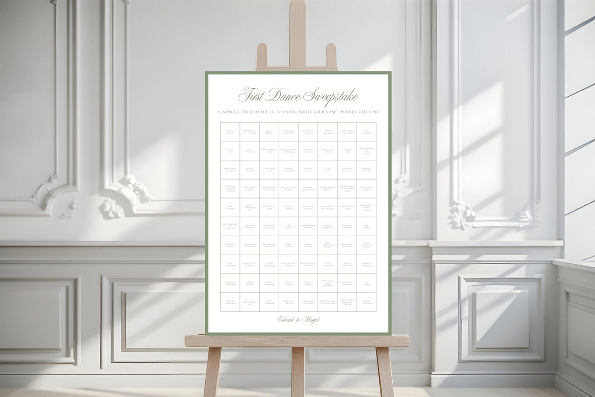 Printable First Dance Sweepstake wedding sign with a fine sage border, displayed on a wooden easel in a light, elegant indoor setting.