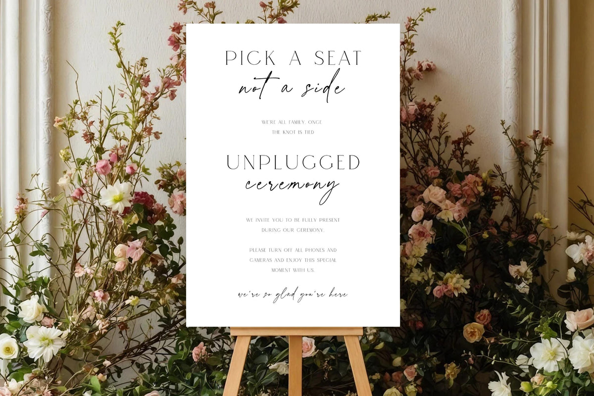 Editable unplugged ceremony wedding sign surrounded by romantic florals, modern wedding welcome signage, pick a seat not a side sign template, printable wedding ceremony decor, minimalist Canva wedding sign
