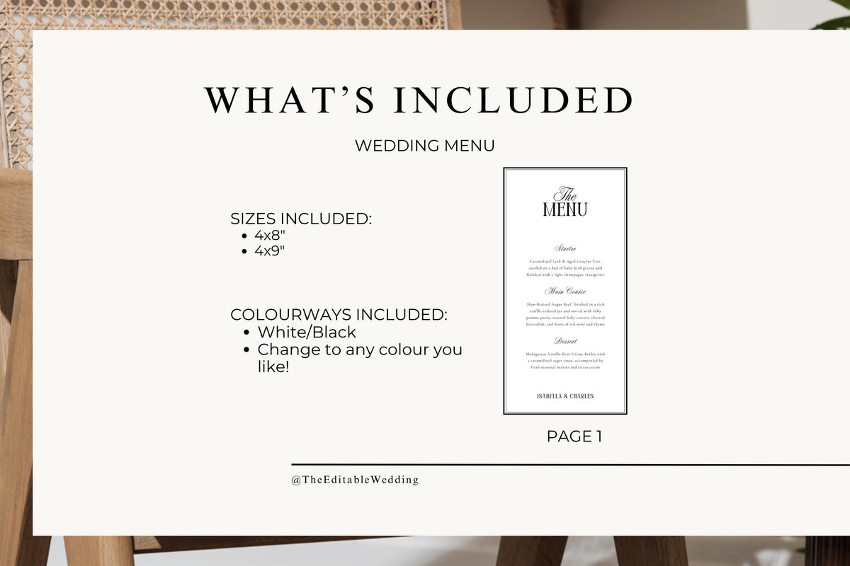 What’s included preview for editable wedding menu template, showing 4x8 and 4x9 sizes, black and white serif and script old money wedding menu design, printable Canva template overview