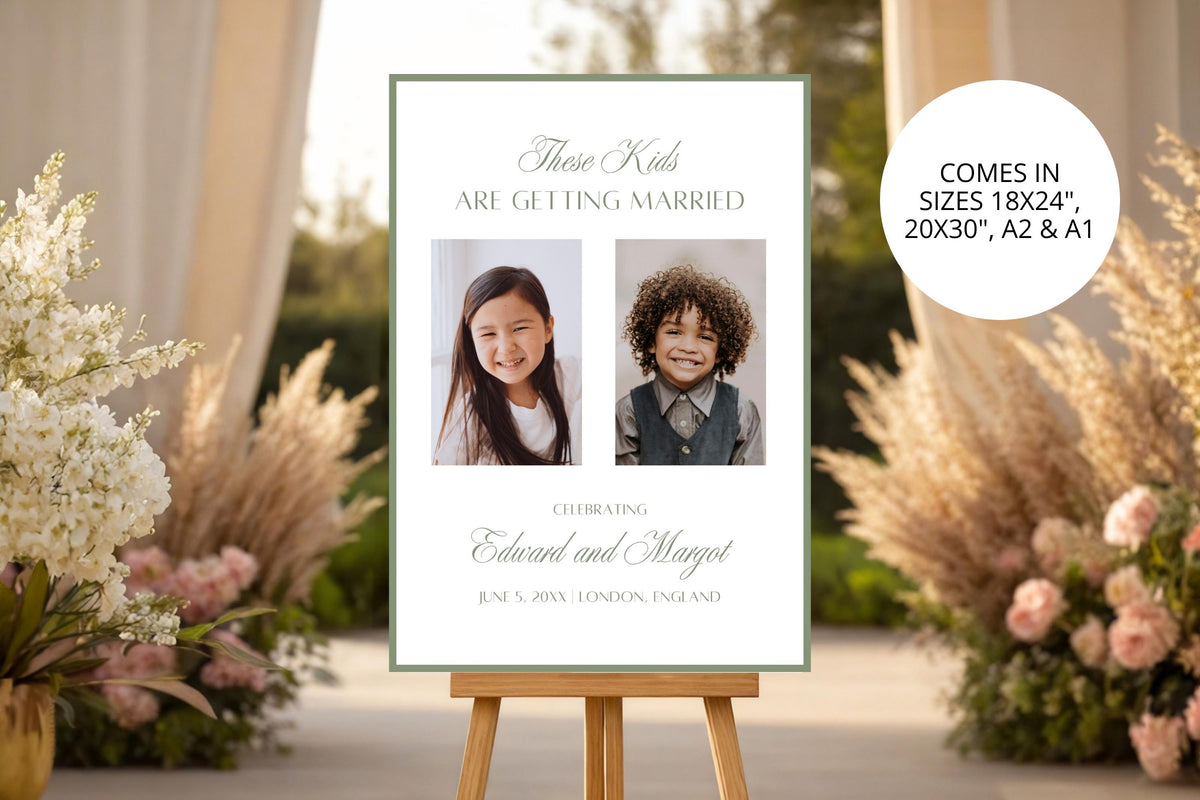 Sage green photo wedding sign displayed on an easel with pampas grass and blush florals, “These Kids Are Getting Married” personalised wedding sign with size options shown.